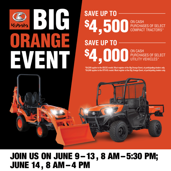 Kubota Big Orange Event Sale - Join Us June 9 - 13, 2025